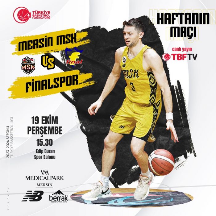 Mersin MSK, Finalspor'u Edip Buran spor salonu'nda konuk ediyor