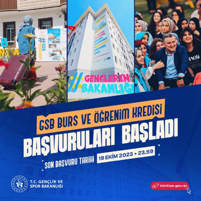 GSB Burs ve renim Kredisi bavurular balad