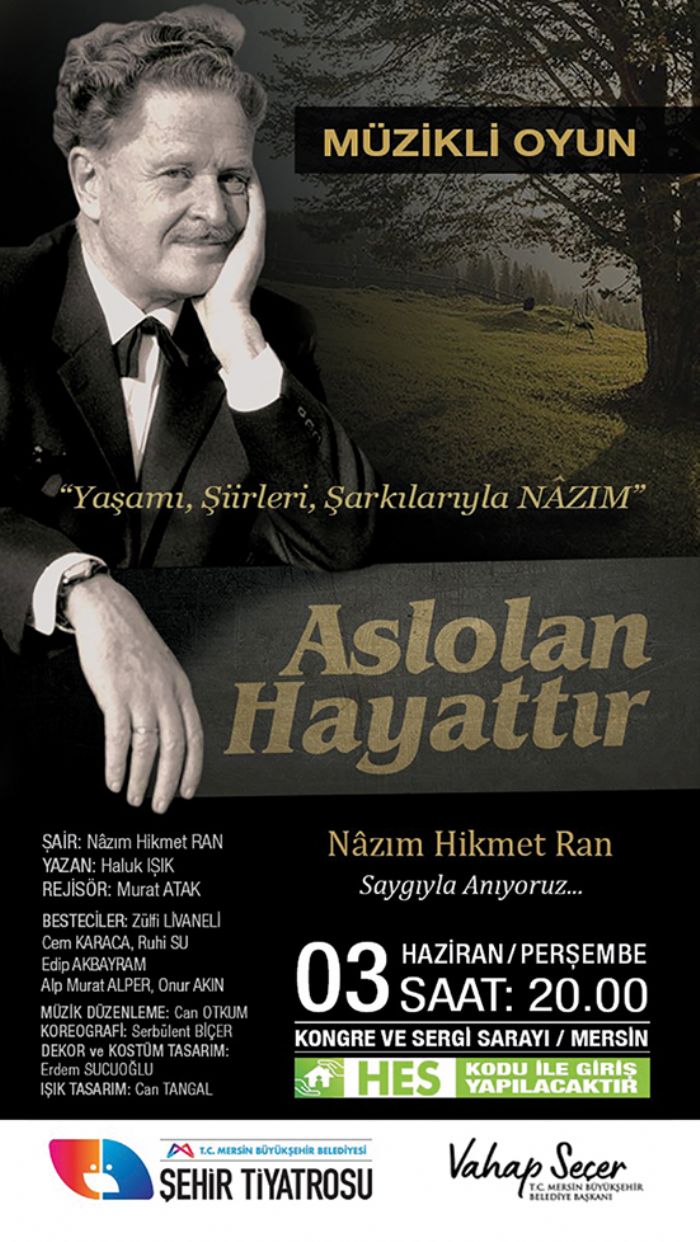 Usta air Nazm Hikmet Ran, tiyatro ile anlacak