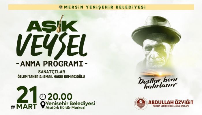 Yeniehir Belediyesinden Ak Veyseli anma program