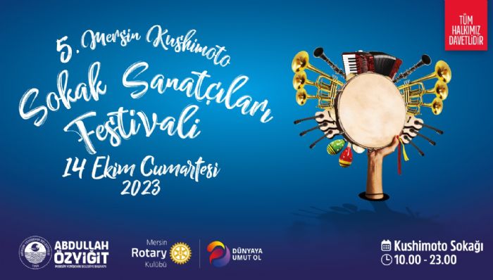 Mersin Kushimoto Sokak Sanatlar Festivali heyecan balad