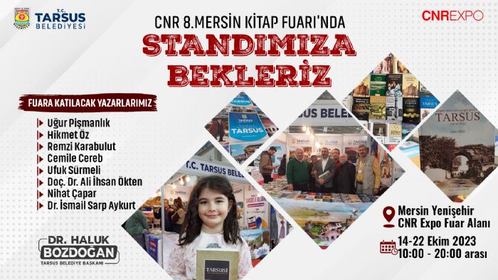 Tarsuslu yazarlar ve Tarsus kitaplar CNR 8. Mersin Kitap Fuar'nda kitapseverlerle buluacak